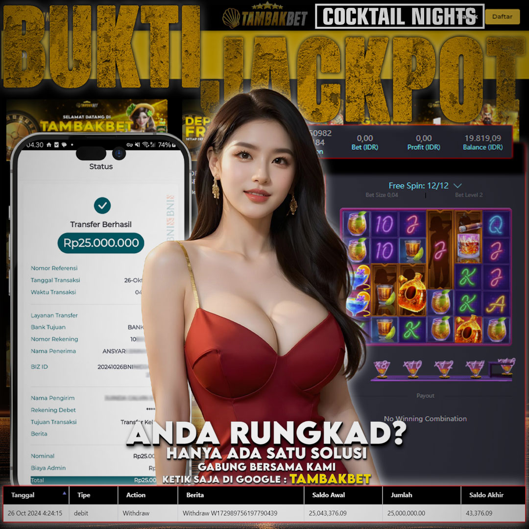 BUKTI KEMENANGAN COCKTAIL NIGHTS TAMBAKBET