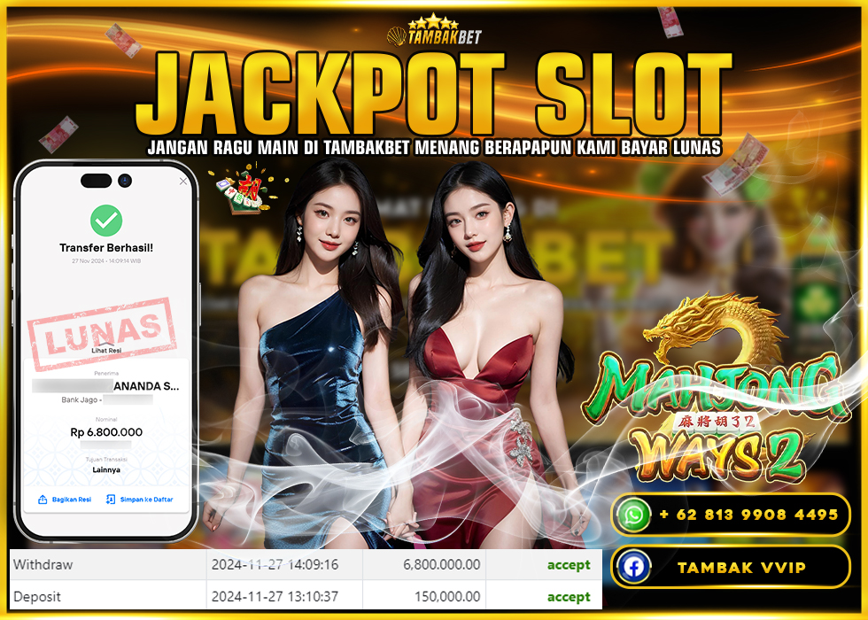 BUKTI JACKPOT SLOT MAHJONG WAYS 2 DI TAMBAKBET